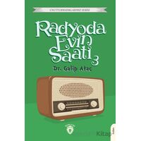 Radyoda Evin Saati 3 - Galip Ataç - Dorlion Yayınları