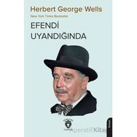 Efendi Uyandığında - Herbert George Wells - Dorlion Yayınları