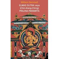 Elmas Sutra veya (Chin-Kang-Ching) Prajna-Paramita - William Gemmell - Dorlion Yayınları