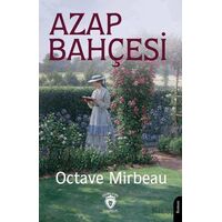 Azap Bahçesi - Octave Mirbeau - Dorlion Yayınları