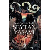 Şeytan Yaşamı - Lewis Sperry Chafer - Dorlion Yayınları
