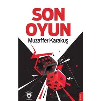 Son Oyun - Muzaffer Karakuş - Dorlion Yayınları