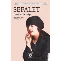 Sefalet - Emine Semiye - Dorlion Yayınları