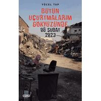 Bütün Uçurtmalarım Gökyüzünde - Yücel Tap - Çizgi Kitabevi Yayınları