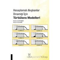 Hesaplamalı Akışkanlar Dinamiği İçin Türbülans Modelleri