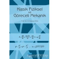 Klasik Fiziksel ve Göreceli Mekanik - H. Hüseyin Erbil - Nobel Akademik Yayıncılık