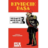 Kıvırcık Paşa - Sermet Muhtar Alus - Ötüken Neşriyat