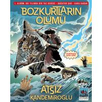 Bozkurtların Ölümü - Hüseyin Nihal Atsız - Ötüken Neşriyat