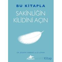 Bu Kitapla Sakinliğin Kilidini Açın - Jessamy Hibberd - Pegasus Yayınları