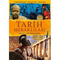 Tarih Meraklıları: Eski Mısır, Antik Yunan, Roma - Ruth Owen - Epsilon Yayınevi