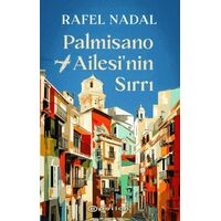 Palmisano Ailesinin Sırrı - Rafel Nadal - Epsilon Yayınevi
