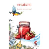 Seminer - İlhan Hiçsanmaz - Klaros Yayınları
