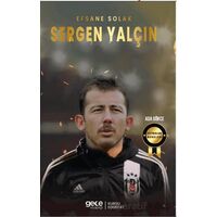 Sergen Yalçın - Efsane Solak - Ada Gökce - Gece Kitaplığı