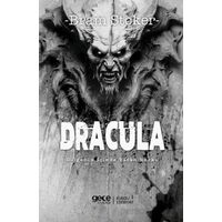 Dracula Gölgenin İçinde Yatan Korku - Bram Stoker - Gece Kitaplığı