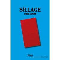 Sillage - Filiz Akın - Gece Kitaplığı