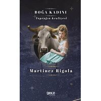 Boğa Kadını - Martinez Rigola - Gece Kitaplığı