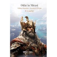 Odinin Mirası Viking Efsaneleri: Tanrıların Mirası - H. A. Guerber - Gece Kitaplığı