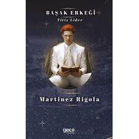 Başak Erkeği - Martinez Rigola - Gece Kitaplığı