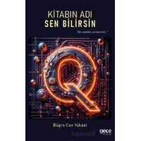 Kitabın Adı Sen Bilirsin - Büşra Can Yüksel - Gece Kitaplığı