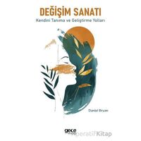 Değişim Sanatı - Daniel Bryan - Gece Kitaplığı