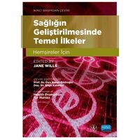 Sağlığın Geliştirilmesinde Temel İlkeler - Hemşireler İçin - Fundamentals Of Health Promotion For Nu