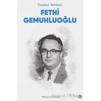 Dostluk Rehberi Fethi Gemuhluoğlu - Mahmut Bıyıklı - Türkiye Diyanet Vakfı Yayınları