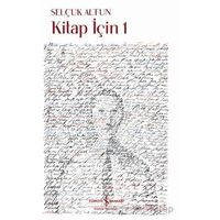 Kitap için 1 - Selçuk Altun - İş Bankası Kültür Yayınları