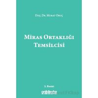 Miras Ortaklığı Temsilcisi - Murat Oruç - On İki Levha Yayınları