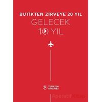 Butikten Zirveye 20 Yıl - Gelecek 10 Yıl - Kolektif - Optimist Kitap