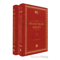 Tarihimizde Din Hizmetleri Teşkilatları ve Diyanet İşleri Reisliği (2 Cilt)
