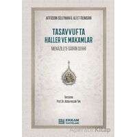 Tasavvufta Haller ve Makamlar - Afifüddin Süleyman b. Ali et-Tilimsani - Erkam Yayınları