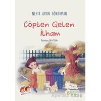 Çöpten Gelen İlham - Nehir Aydın Gökduman - Pırıltı Kitapları - Erkam