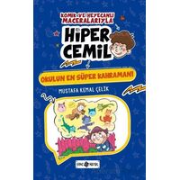 Okulun En Süper Kahramanı - Mustafa Kemal Çelik - Genç Hayat