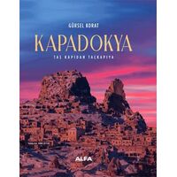 Kapadokya Taş Kapıdan Taçkapıya - Gürsel Korat - Alfa Yayınları