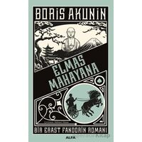 Elmas Mahayana - Boris Akunin - Alfa Yayınları