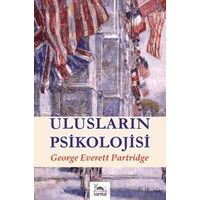 Ulusların Psikolojisi - George E. Partridge - Sarmal Kitabevi