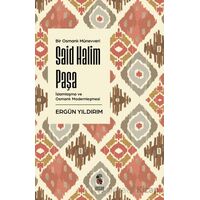 Said Halim Paşa - Ergün Yıldırım - İnsan Yayınları