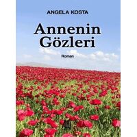 Annenin Gözleri - Angela Kosta - Baygenç Yayıncılık