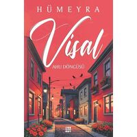 Visal - Ahu Döngüsü - Hümeyra - Dokuz Yayınları