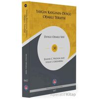 Yaygın Kaygının Duygu Odaklı Terapisi - Jeanne C. Watson - Psikoterapi Enstitüsü