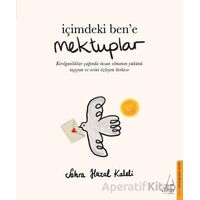 İçimdeki Ben’e Mektuplar - Sahra Hazal Kaleli - Destek Yayınları