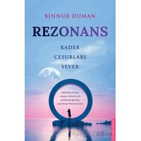 Rezonans Kader Cesurları Sever - Binnur Duman - Destek Yayınları