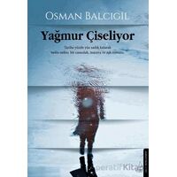 Yağmur Çiseliyor - Osman Balcıgil - Destek Yayınları