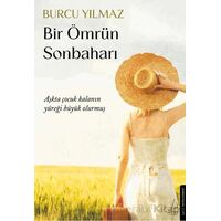 Bir Ömrün Sonbaharı - Burcu Yılmaz - Destek Yayınları
