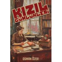 Kızıl Günlükleri - Osman Özer - Cinius Yayınları