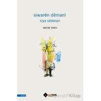 Siwaren Demani Siya Sedaran - Welat Esen - Aryen Yayınları