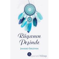 Rüyanın Peşinde - Janseri Özgüven - Elpis Yayınları