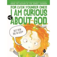 For Even Younger Ones Book 3 - I am Curious About God - Özkan Öze - Uğurböceği Yayınları
