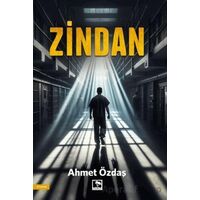 Zindan - Ahmet Özdaş - Çınaraltı Yayınları