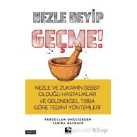 Nezle Deyip Geçme! - Fariba Bayramı - Çınaraltı Yayınları